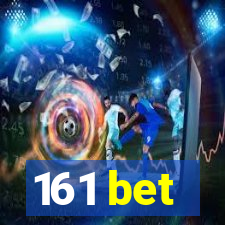 161 bet